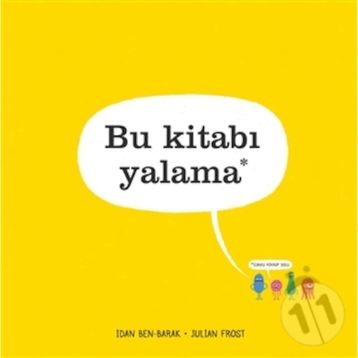 Bu Kitabı Yalama - Idan Ben-Barak
