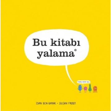 Bu Kitabı Yalama - Idan Ben-Barak