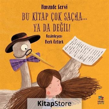 Bu Kitap Çok Saçma… Ya Da Değil!-Hanzade Servi
