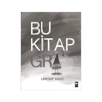 Bu Kitap Gri Lindsay Ward