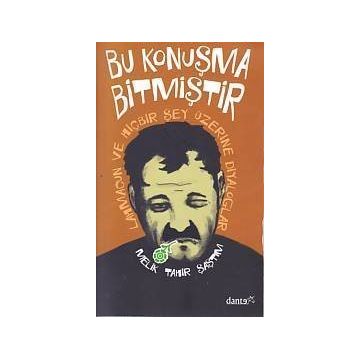 Bu Konuşma Bitmiştir - Melik Tahir Şaştım