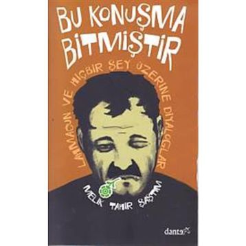 Bu Konuşma Bitmiştir - Melik Tahir Şaştım