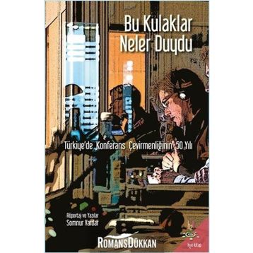 Bu Kulaklar Neler Duydu - Somnur Vardar
