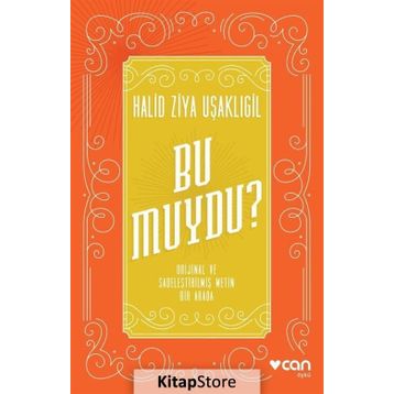 Bu muydu? - Halid Ziya Uşaklıgil