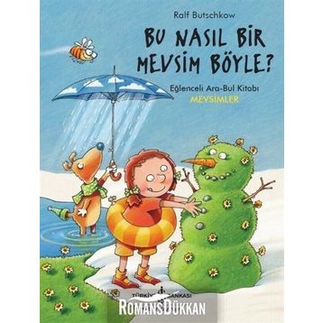 Bu Nasıl Bir Mevsim Böyle? - Ralf Butschkow
