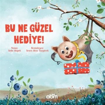 Bu Ne Güzel Hediye-Seda Akipek