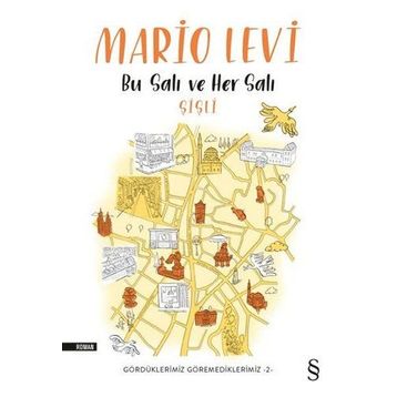 Bu Salı Ve Her Salı - Mario Levi