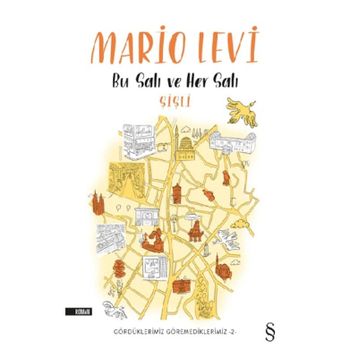 Bu Salı Ve Her Salı - Mario Levi