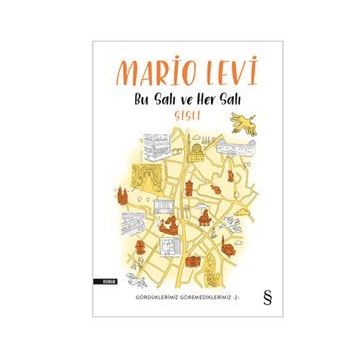 Bu Salı Ve Her Salı - Mario Levi