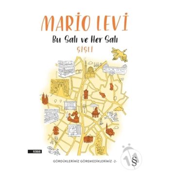 Bu Salı Ve Her Salı - Mario Levi