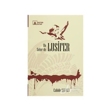 Bu Sefer De Lusifer - Cahide Sayaca
