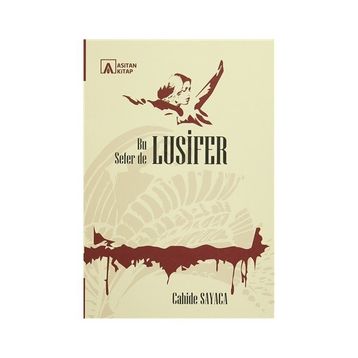 Bu Sefer De Lusifer - Cahide Sayaca