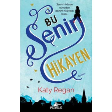 Bu Senin Hikayen - Katy Regan