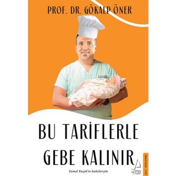 Bu Tariflerle Gebe Kalınır - Gökalp Öner