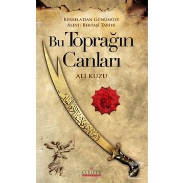Bu Toprağın Canları - Ali Kuzu