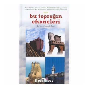 BU TOPRAĞIN EFSANELERI - RECEP S. TATAR