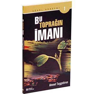 BU TOPRAĞIN İMANI - AHMET TAŞGETİREN