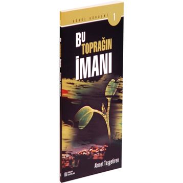 BU TOPRAĞIN İMANI - AHMET TAŞGETİREN