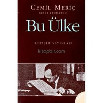 BU ÜLKE - CEMIL MERİÇ