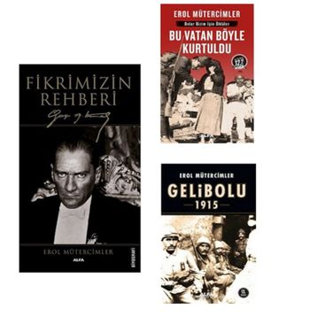 BU VATAN BÖYLE KURTULDU - EROL MÜTERCİMLER
