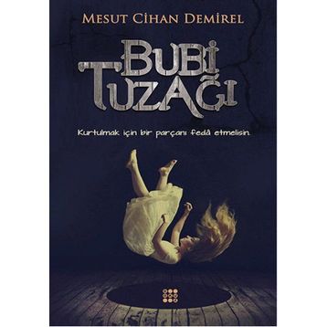 Bubi Tuzağı - Mesut Cihan Demirel