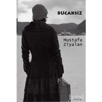 BUCAKSIZ - MUSTAFA ZIYALAN