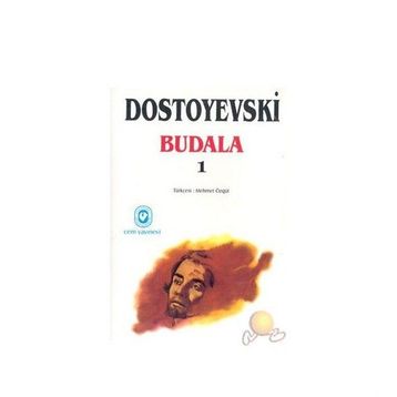 BUDALA CILT: 1 - FYODOR MIHAILOVIÇ DOSTOYEVSKI