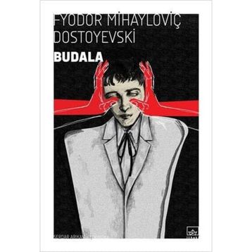 Budala - Dostoyevski Ema Klasik