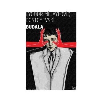 Budala - Dostoyevski Ema Klasik