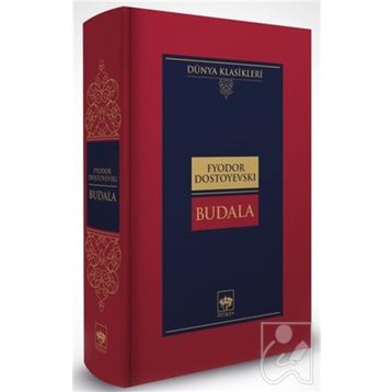 Budala - Fyodor Mihayloviç