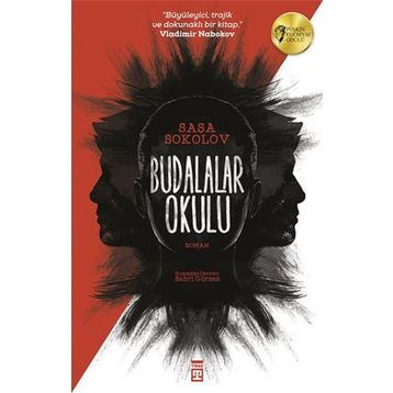 Budalalar Okulu - Saşa Sokolov