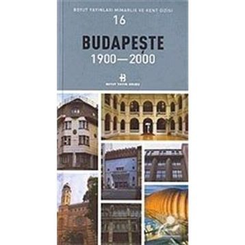 BUDAPEŞTE 1900-2000 - GENEL