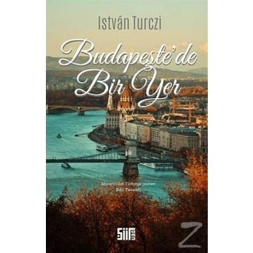Budapeşte'de Bir Yer - Istvan Turczi