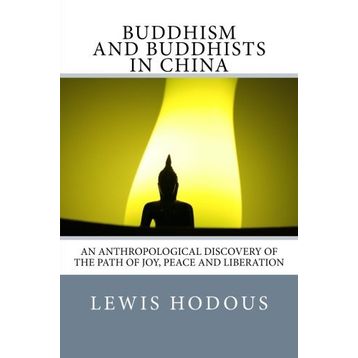 Buddhism and Buddhists in China - Lewis Hodous
