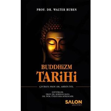 Buddhizm Tarihi - Walter Ruben