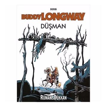 Buddy Longway - Düşman - Derib