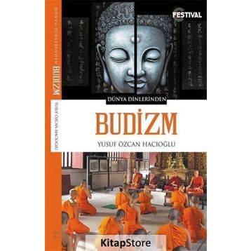 Budizm - Yusuf Özcan Hacıoğlu