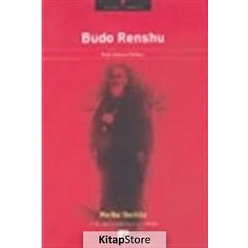 BUDO RENSHU BUDO ÇALIŞMA REHBERI - MORIHEI UESHIBA