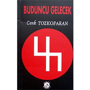 BUDUNCU GELECEK - CENK TOZKOPARAN