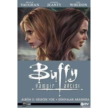 BUFFY VAMPIR AVCISI 2 - JOSS WHEDON