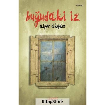 Buğudaki İz - Alper Akçam