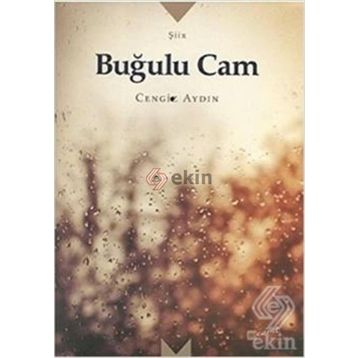 Buğulu Cam - Cengiz Aydın