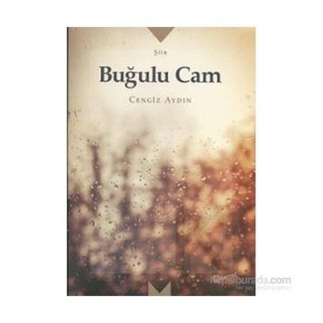 Buğulu Cam - Cengiz Aydın