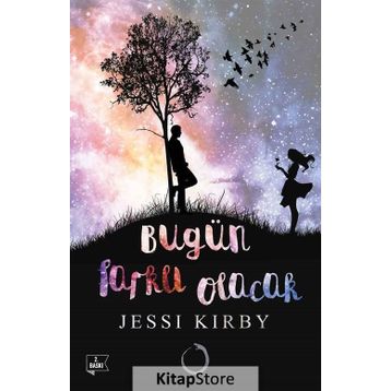 Bugün Farklı Olacak - Jessi Kırby