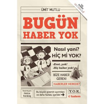 Bugün Haber Yok - Ümit Mutlu