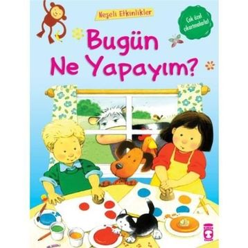 BUGÜN NE YAPAYIM? - KOLEKTIF
