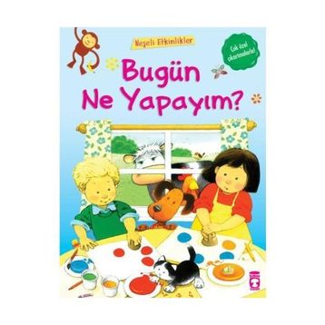 BUGÜN NE YAPAYIM? - KOLEKTIF