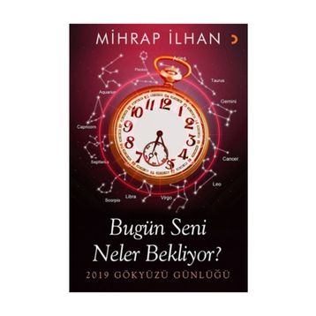Bugün Seni Neler Bekliyor? - Mihrap İlhan
