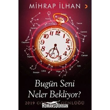 Bugün Seni Neler Bekliyor? - Mihrap İlhan
