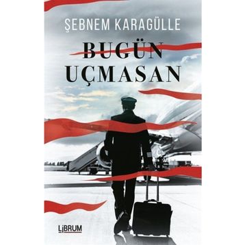 Bugün Uçmasan - Şebnem Karagülle
